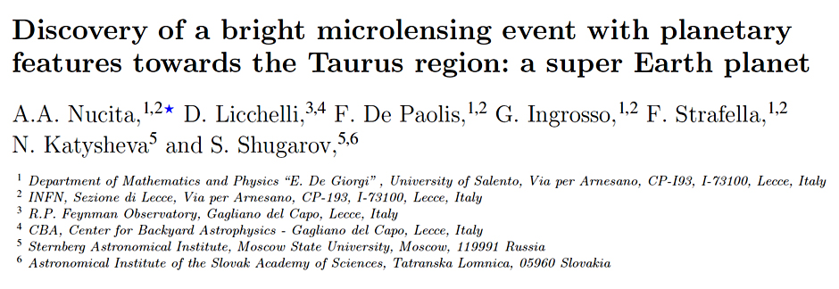 Discovery of a bright microlensing event with planetary features towards the Taurus region: a super Earth planet